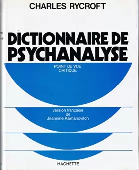 Couverture du produit · Dictionnaire de psychanalyse : point de vue critique
