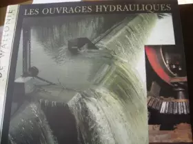 Couverture du produit · Les ouvrages hydrauliques