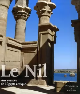 Couverture du produit · Le Nil : Aux sources de l'Egypte antique