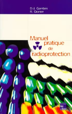 Couverture du produit · Manuel pratique de radioprotection