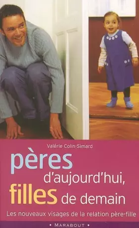 Couverture du produit · Pères d'aujourd'hui, filles de demain