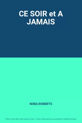 Couverture du produit · CE SOIR et A JAMAIS