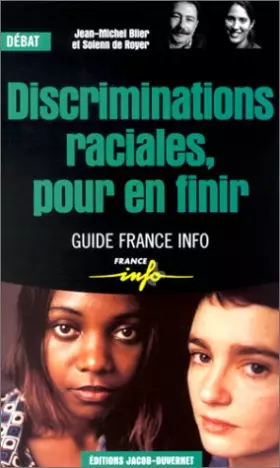 Couverture du produit · Discriminations raciales, pour en finir