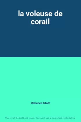 Couverture du produit · la voleuse de corail