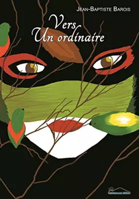 Couverture du produit · Vers un ordinaire (recueil de poèmes)