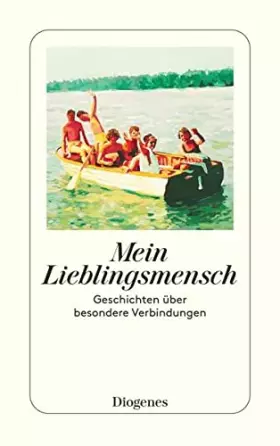 Couverture du produit · Mein Lieblingsmensch: Geschichten über besondere Verbindungen (detebe)