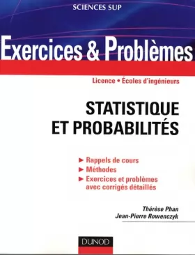 Couverture du produit · Statistiques et probabilités : Rappel de cours, méthodes, exercices et problèmes avec corrigés détaillés. Licence, Ecoles d'ing
