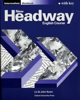 Couverture du produit · New Headway English Course Intermediate 1996 : Workbook with key