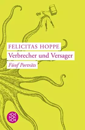 Couverture du produit · Verbrecher und Versager: Fünf Porträts