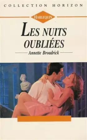 Couverture du produit · Les nuits oubliées : Collection : Harlequin horizon n° 1351