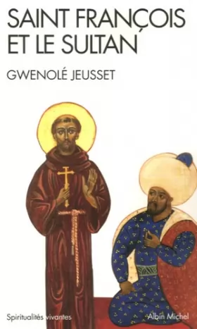 Couverture du produit · Saint François et le Sultan