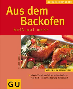 Couverture du produit · Aus dem Backofen, heiß auf mehr.