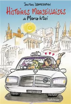 Couverture du produit · Histoires marseillaises de Marco Taxi