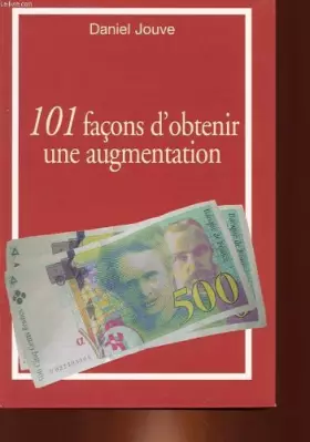Couverture du produit · 101 facons d'obtenir une augmentation
