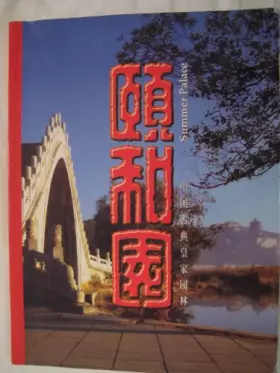 Couverture du produit · Summer Palace [in Chinese and English]