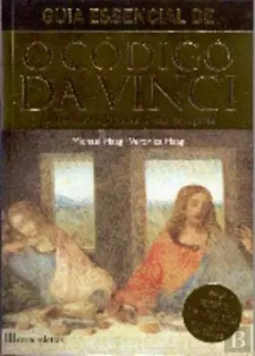 Couverture du produit · Guia Essencial de O Código Da Vinci Conheça as Histórias, As Lendas, Os Lugares
