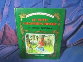 Couverture du produit · Le petit chaperon rouge et autres histoires illustre piero cattaneo