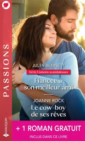 Couverture du produit · Fiancée à son meilleur ami - Le cow-boy de ses rêves - Le mariage d'un prince