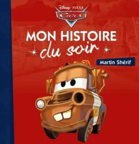 Couverture du produit · CARS - Mon Histoire du Soir - Martin sherif