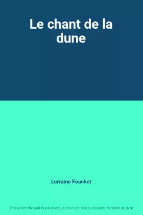 Couverture du produit · Le chant de la dune