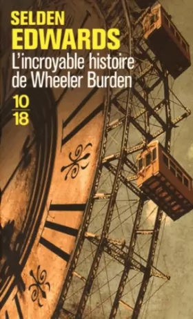 Couverture du produit · L'incroyable histoire de Wheeler Burden