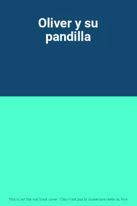 Couverture du produit · Oliver y su pandilla
