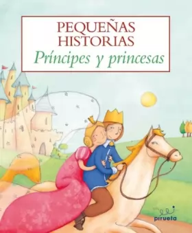 Couverture du produit · Principes y princesas / Princes and Princesses