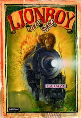 Couverture du produit · Lionboy II. La caza: Lionboy 2