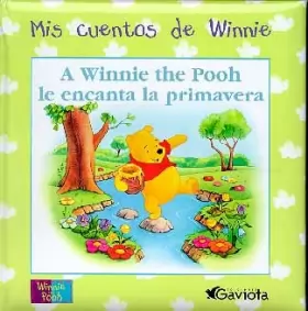 Couverture du produit · A Winnie the Pooh le encanta la primavera