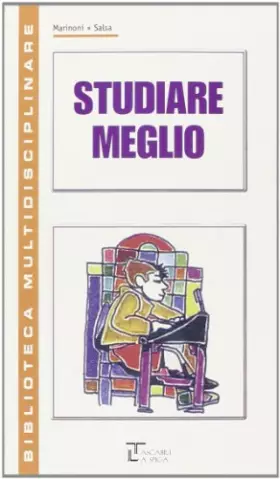 Couverture du produit · Studiare meglio. Per la Scuola media