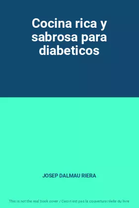 Couverture du produit · Cocina rica y sabrosa para diabeticos