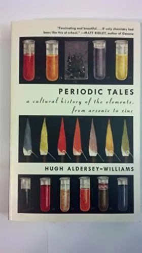 Couverture du produit · Periodic Tales: A Cultural History of the Elements, from Arsenic to Zinc