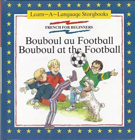 Couverture du produit · Bouboul au Football: Bouboul at the Football