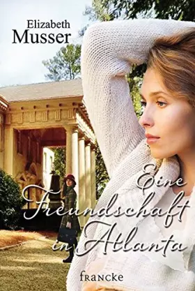 Couverture du produit · Eine Freundschaft in Atlanta