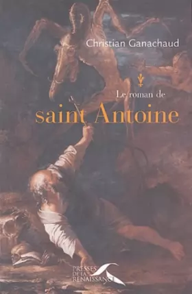 Couverture du produit · Le roman de saint Antoine