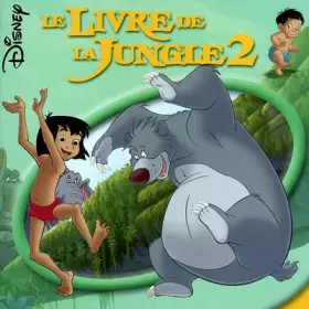 Couverture du produit · Le Livre de la jungle, tome 2