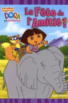 Couverture du produit · La Fête de l'Amitié !