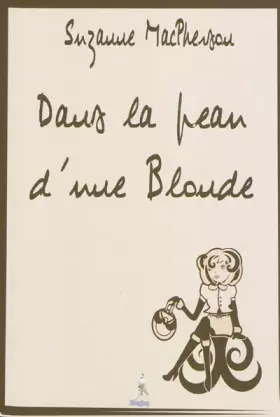 Couverture du produit · Dans la peau d'une Blonde