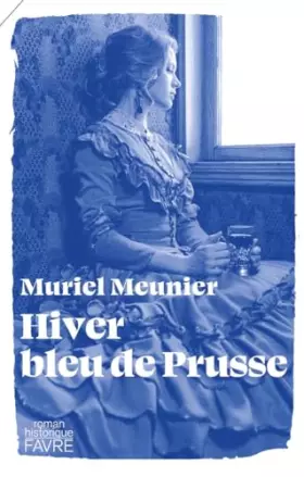 Couverture du produit · Hiver bleu de Prusse