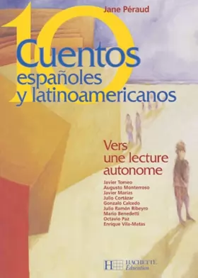 Couverture du produit · Diez Cuentos espanoles y latinoamericanos