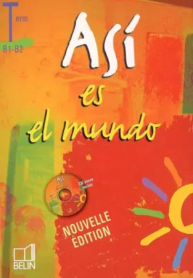 Couverture du produit · Espagnol Tle Asi es el mundo (1CD audio)