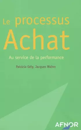 Couverture du produit · Le processus achat : Au service de la performance