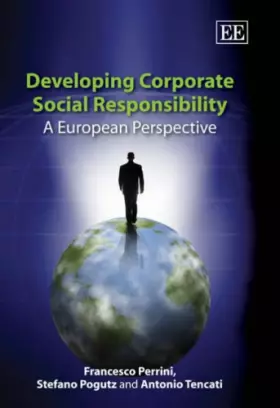Couverture du produit · Developing Corporate Social Responsibility: A European Perspective