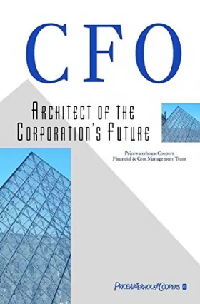 Couverture du produit · Cfo: Architect of the Corporation's Future