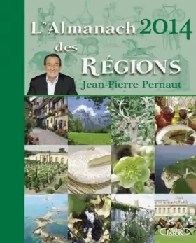 Couverture du produit · L'almanach des régions 2014