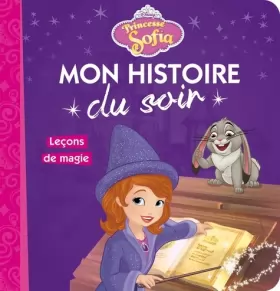 Couverture du produit · PRINCESSE SOPHIA - Mon Histoire du Soir - Leçons de magie - Disney