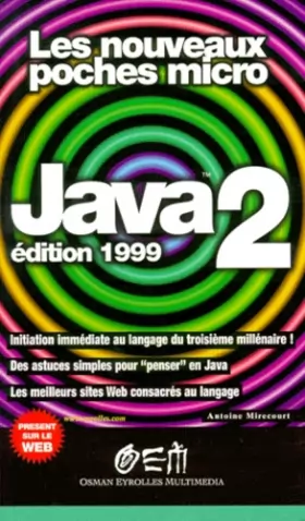 Couverture du produit · JAVA 2. Edition 1999