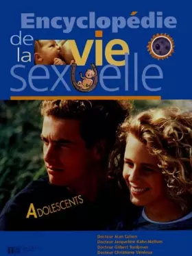 Couverture du produit · Encyclopédie de la vie sexuelle : Volume 3, Adolescents