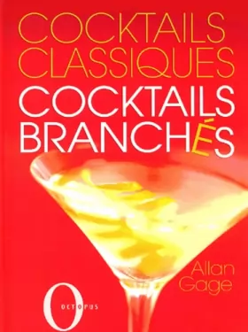 Couverture du produit · Cocktails classiques, cocktails branchés