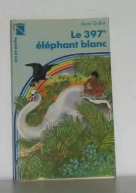 Couverture du produit · Le 397e éléphant blanc
